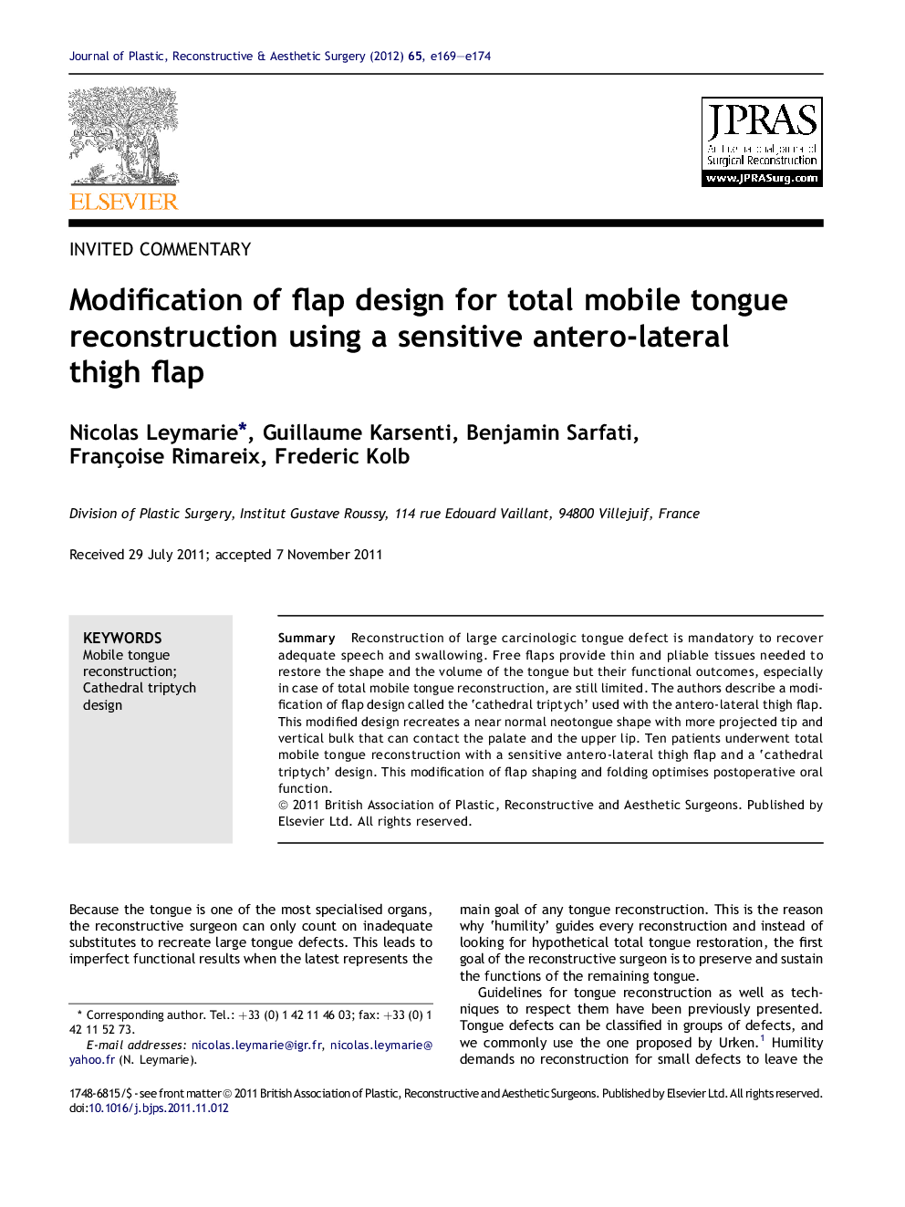 Modification of flap design for total mobile tongue reconstruction using a sensitive antero-lateral thigh flap