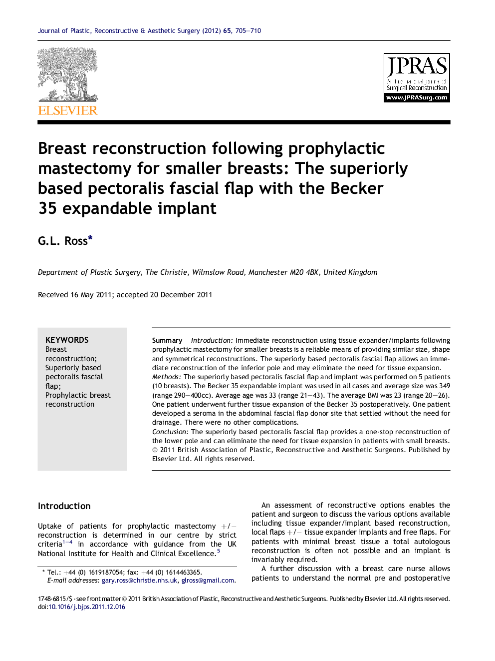 Breast reconstruction following prophylactic mastectomy for smaller breasts: The superiorly based pectoralis fascial flap with the Becker 35 expandable implant