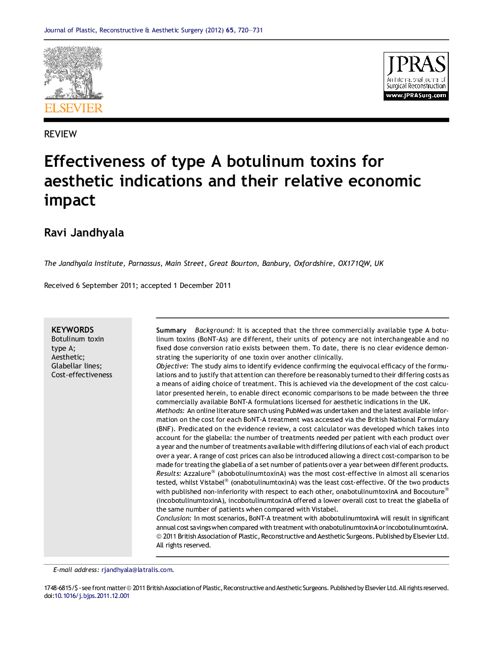 Effectiveness of type A botulinum toxins for aesthetic indications and their relative economic impact