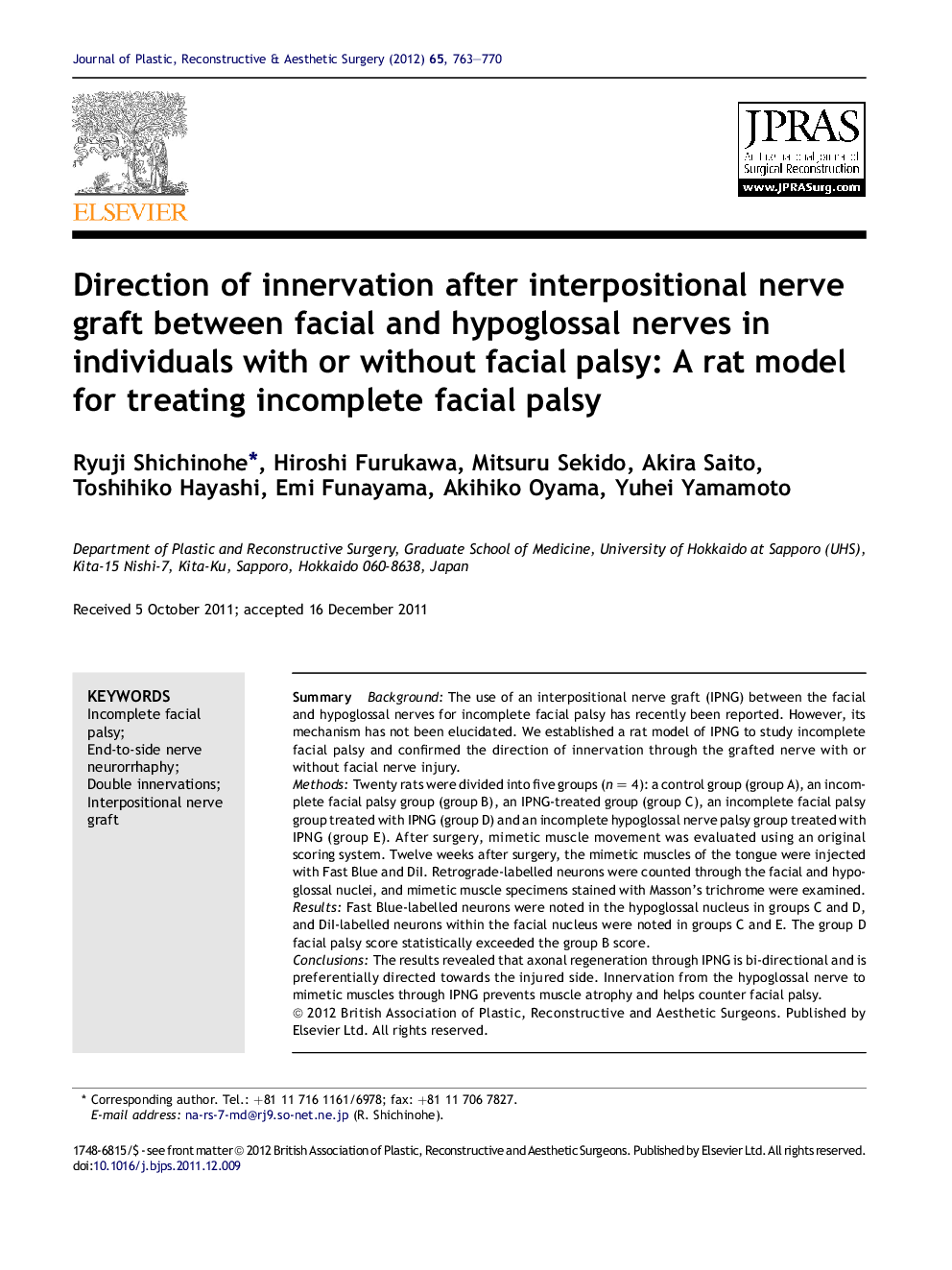 Direction of innervation after interpositional nerve graft between facial and hypoglossal nerves in individuals with or without facial palsy: A rat model for treating incomplete facial palsy