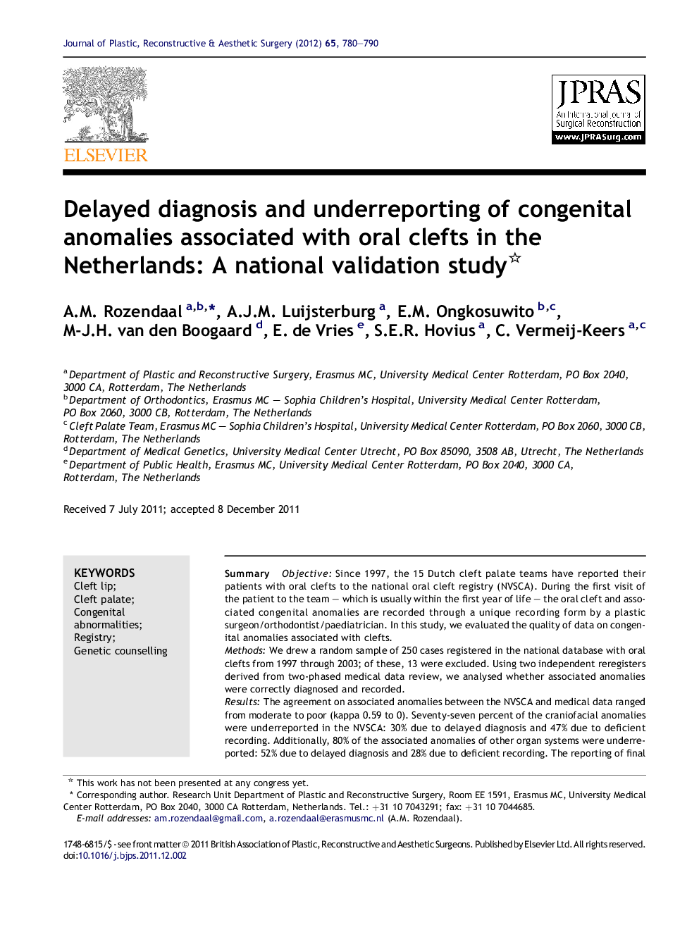 Delayed diagnosis and underreporting of congenital anomalies associated with oral clefts in the Netherlands: A national validation study 