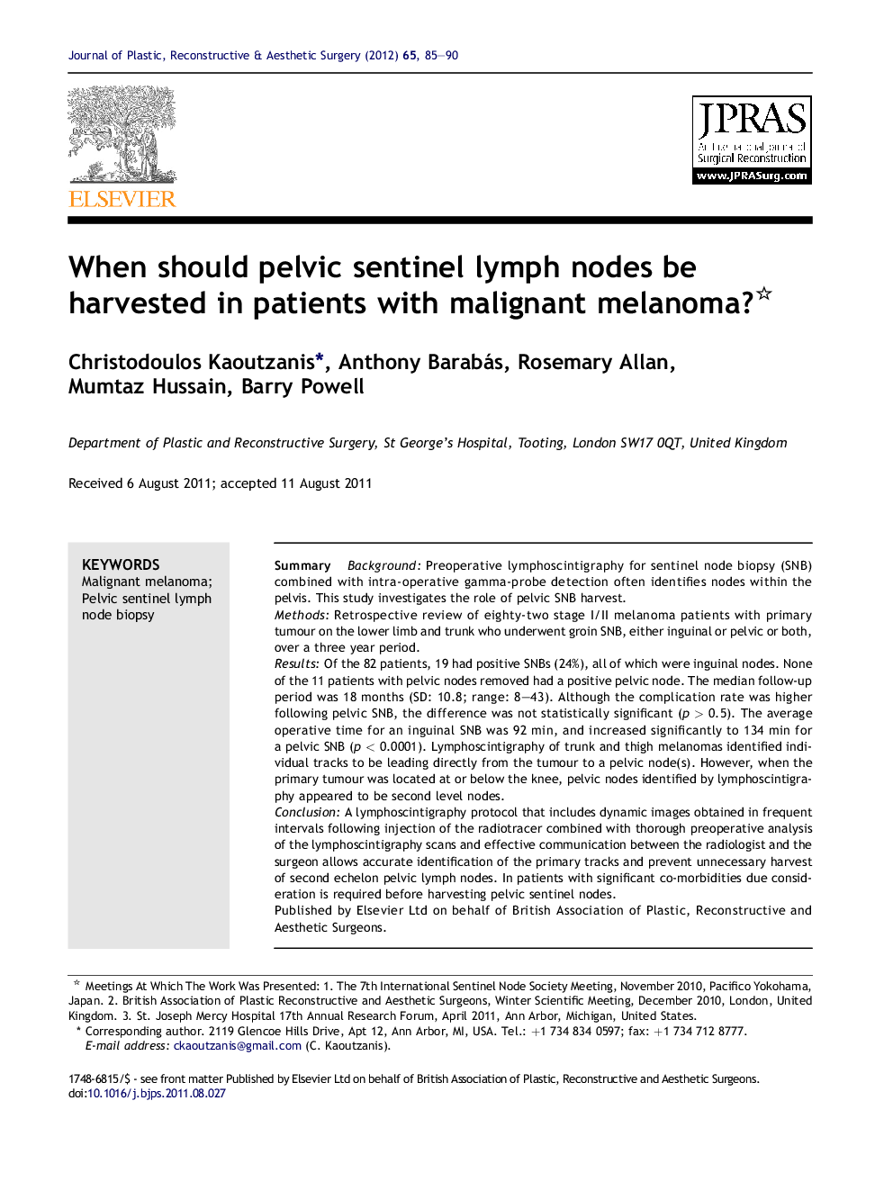 When should pelvic sentinel lymph nodes be harvested in patients with malignant melanoma? 