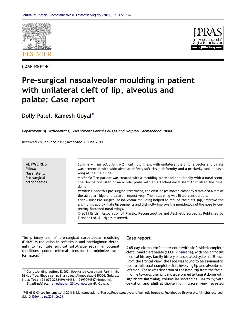 Pre-surgical nasoalveolar moulding in patient with unilateral cleft of lip, alveolus and palate: Case report