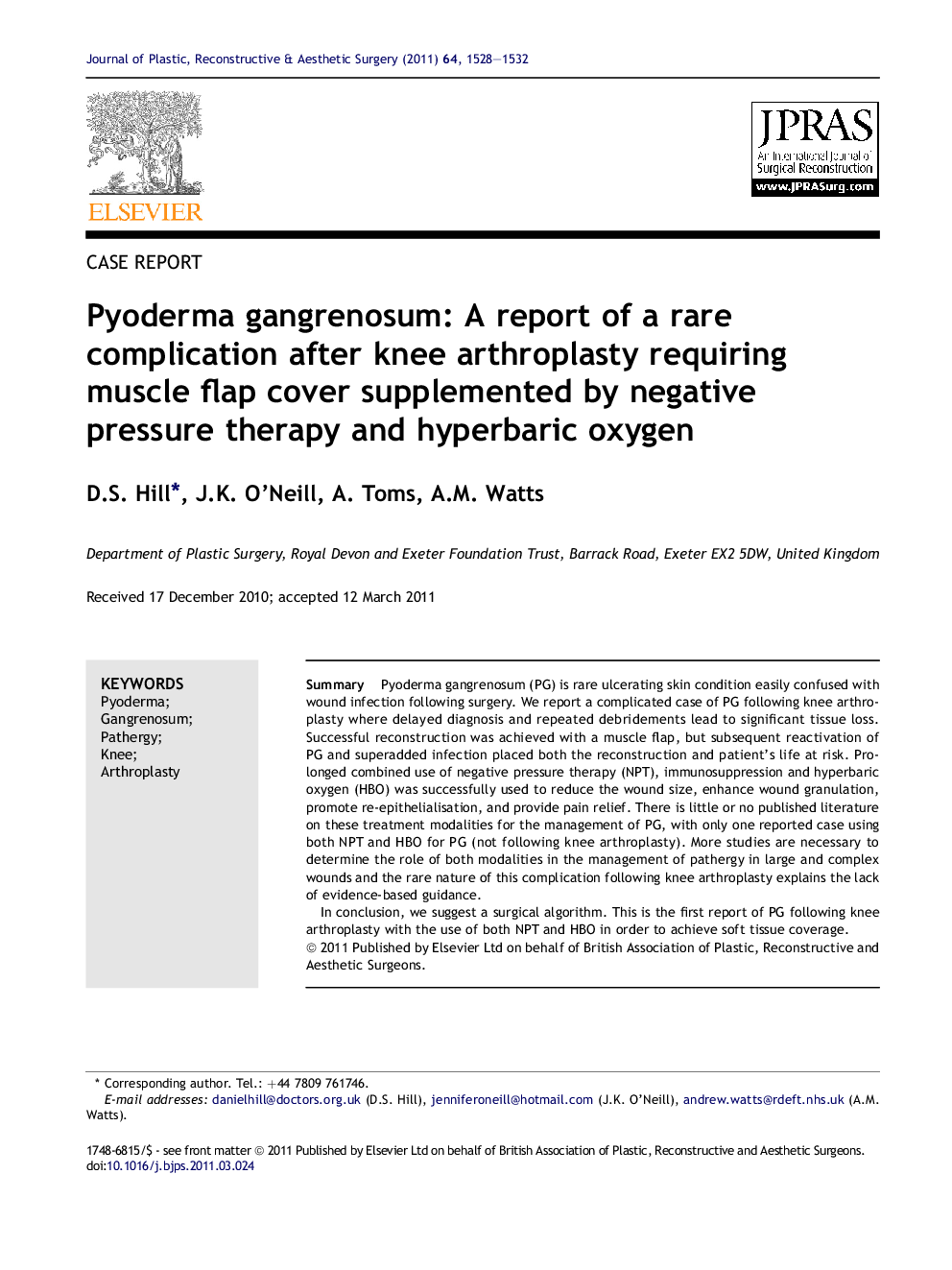 Pyoderma gangrenosum: A report of a rare complication after knee arthroplasty requiring muscle flap cover supplemented by negative pressure therapy and hyperbaric oxygen