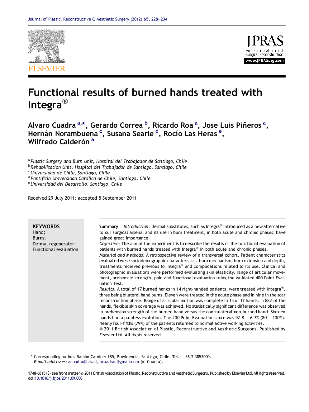 Functional results of burned hands treated with Integra®