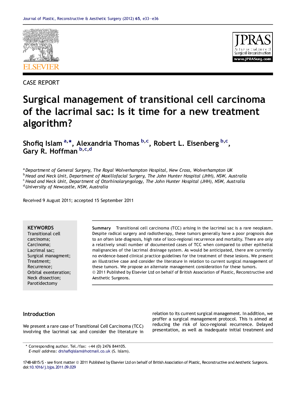 Surgical management of transitional cell carcinoma of the lacrimal sac: Is it time for a new treatment algorithm?