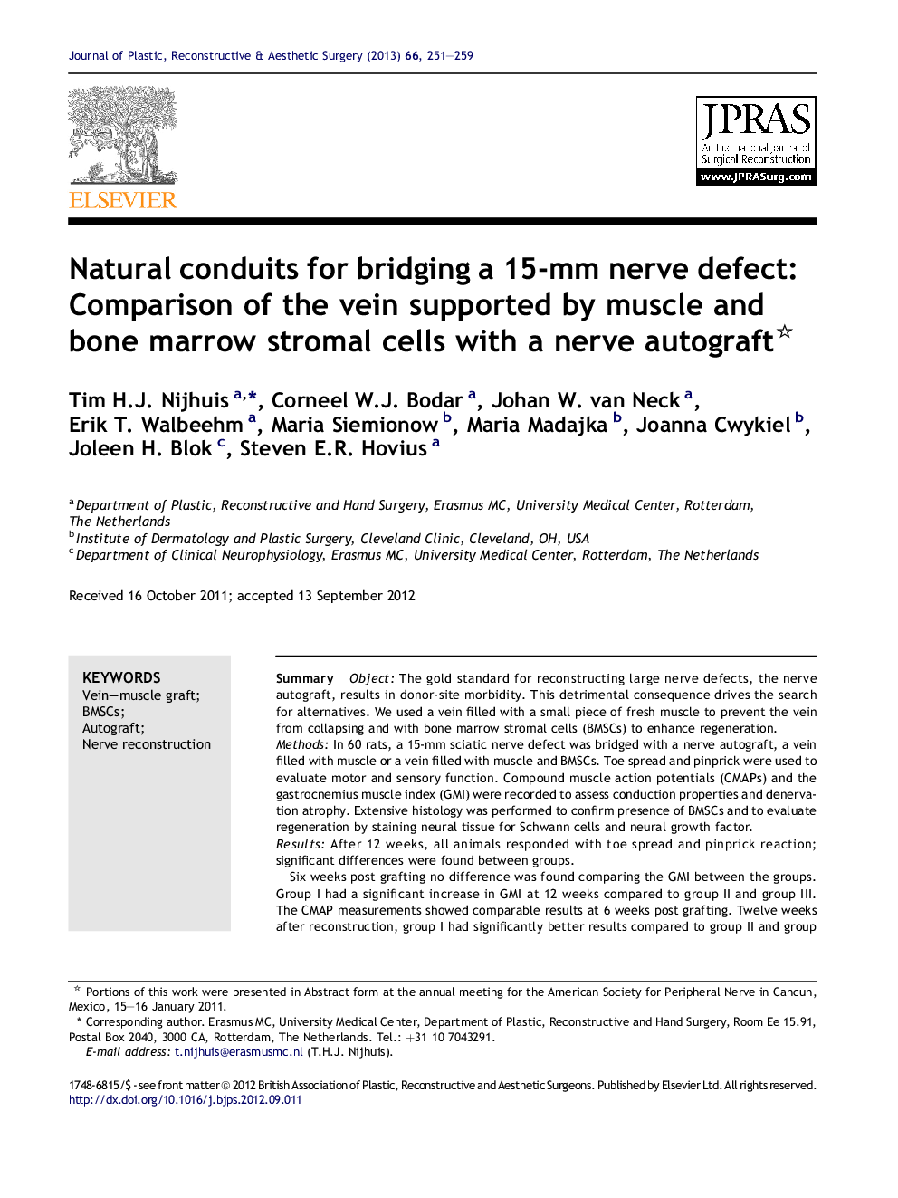 Natural conduits for bridging a 15-mm nerve defect: Comparison of the vein supported by muscle and bone marrow stromal cells with a nerve autograft 