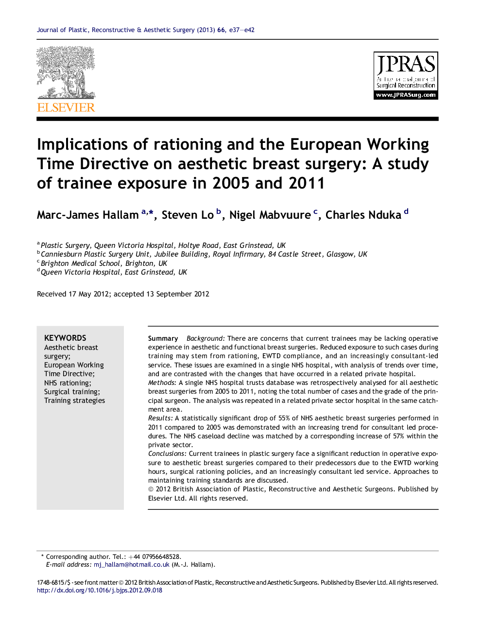 Implications of rationing and the European Working Time Directive on aesthetic breast surgery: A study of trainee exposure in 2005 and 2011