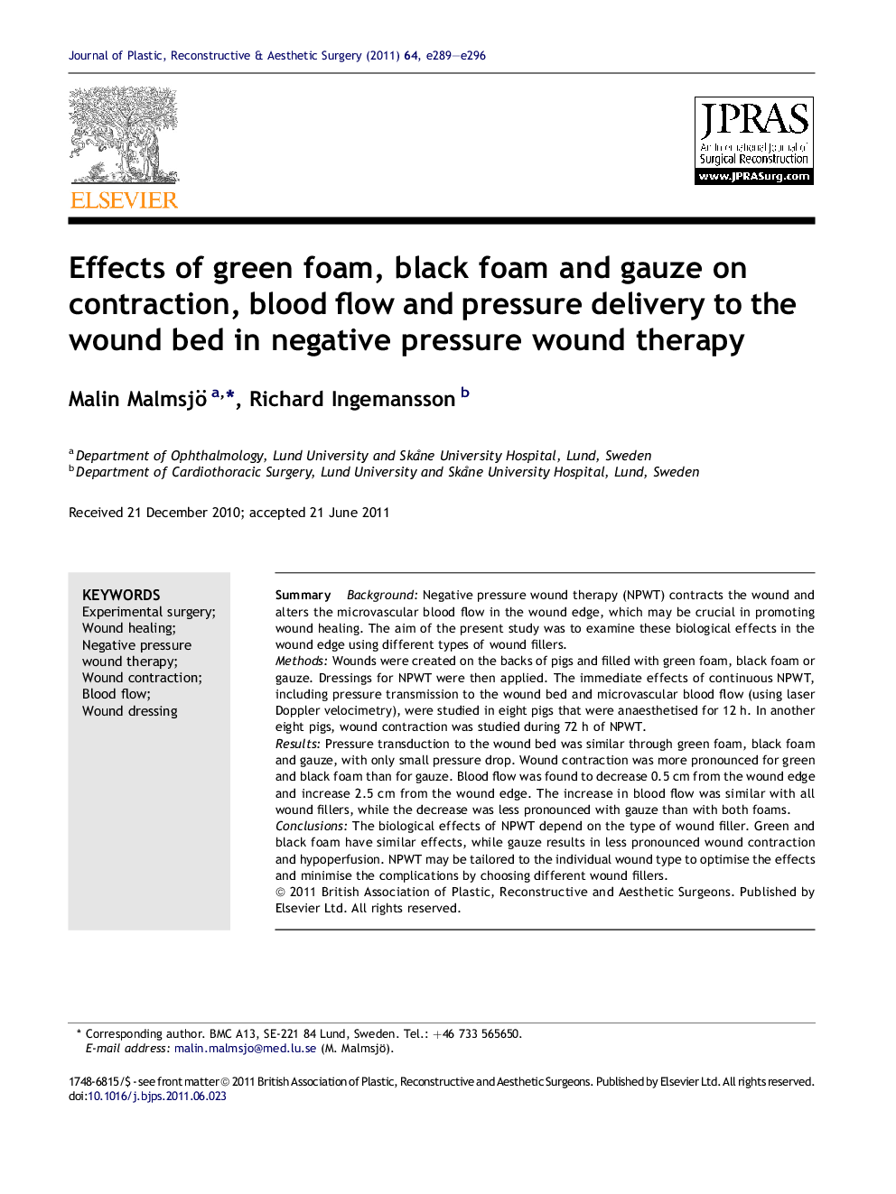 Effects of green foam, black foam and gauze on contraction, blood flow and pressure delivery to the wound bed in negative pressure wound therapy