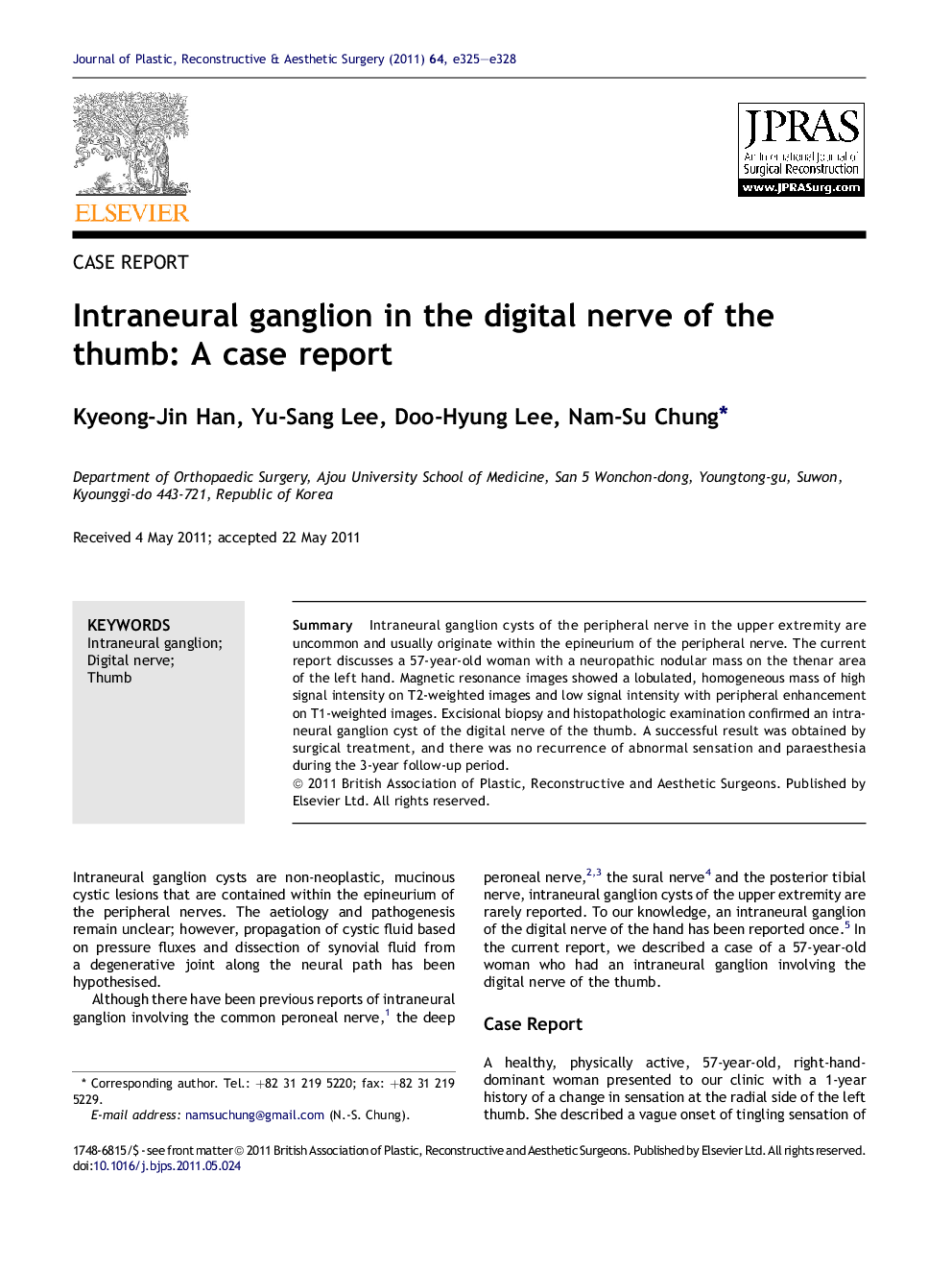 Intraneural ganglion in the digital nerve of the thumb: A case report