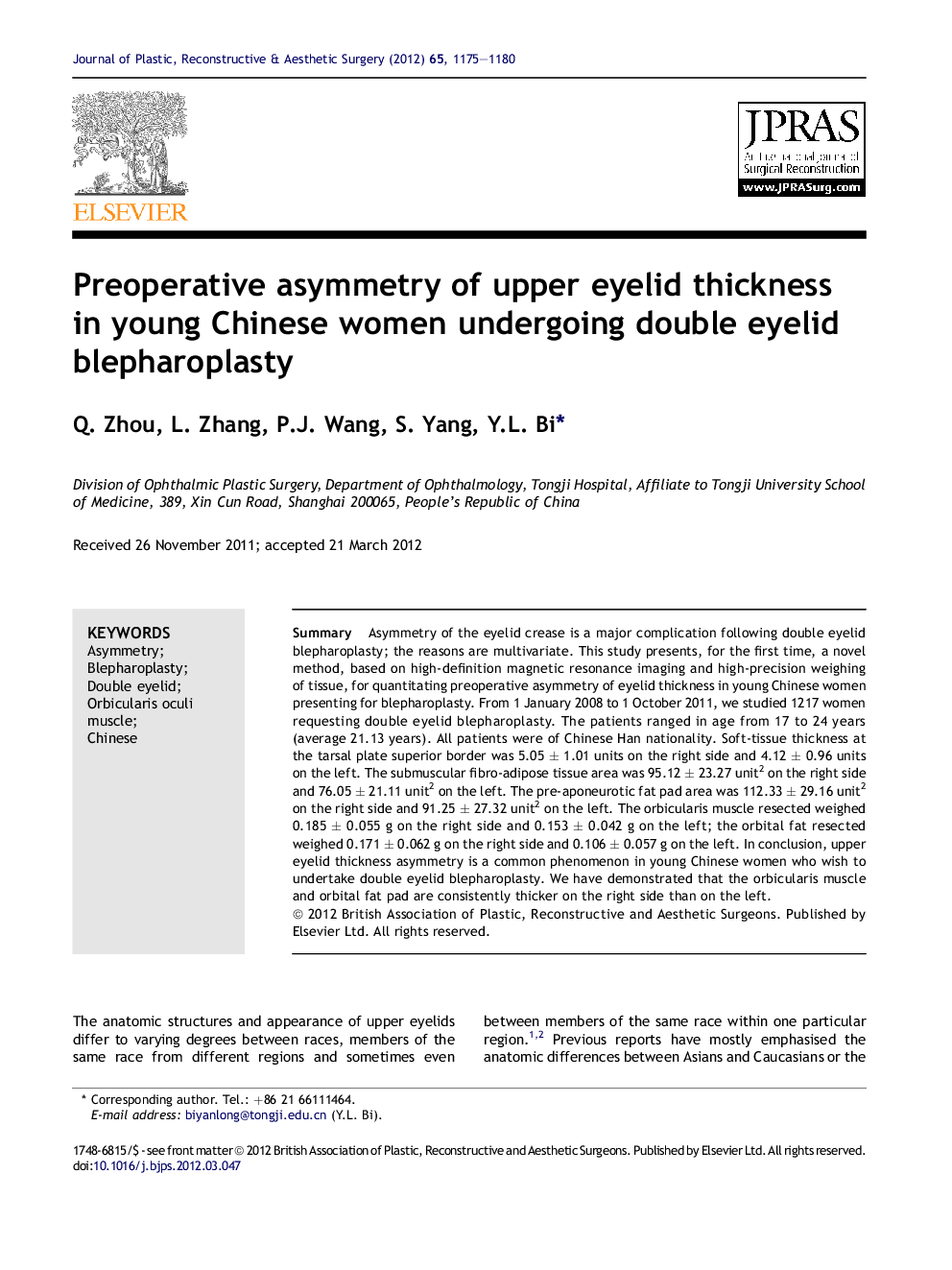 Preoperative asymmetry of upper eyelid thickness in young Chinese women undergoing double eyelid blepharoplasty