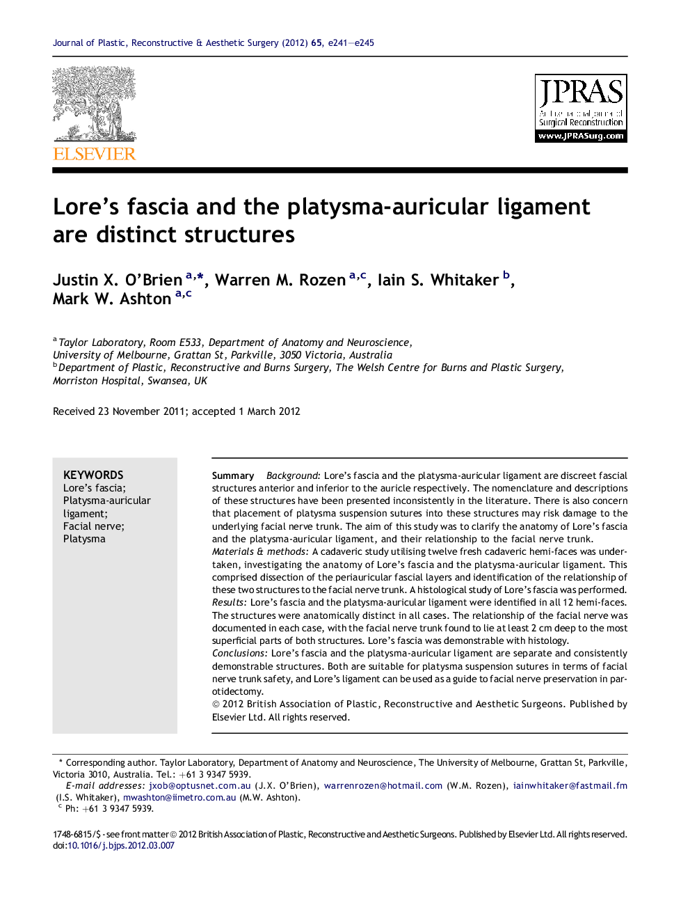 Lore's fascia and the platysma-auricular ligament are distinct structures