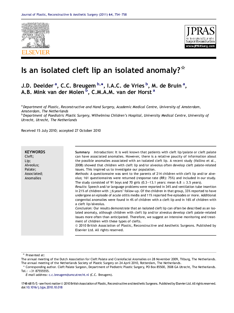 Is an isolated cleft lip an isolated anomaly? 