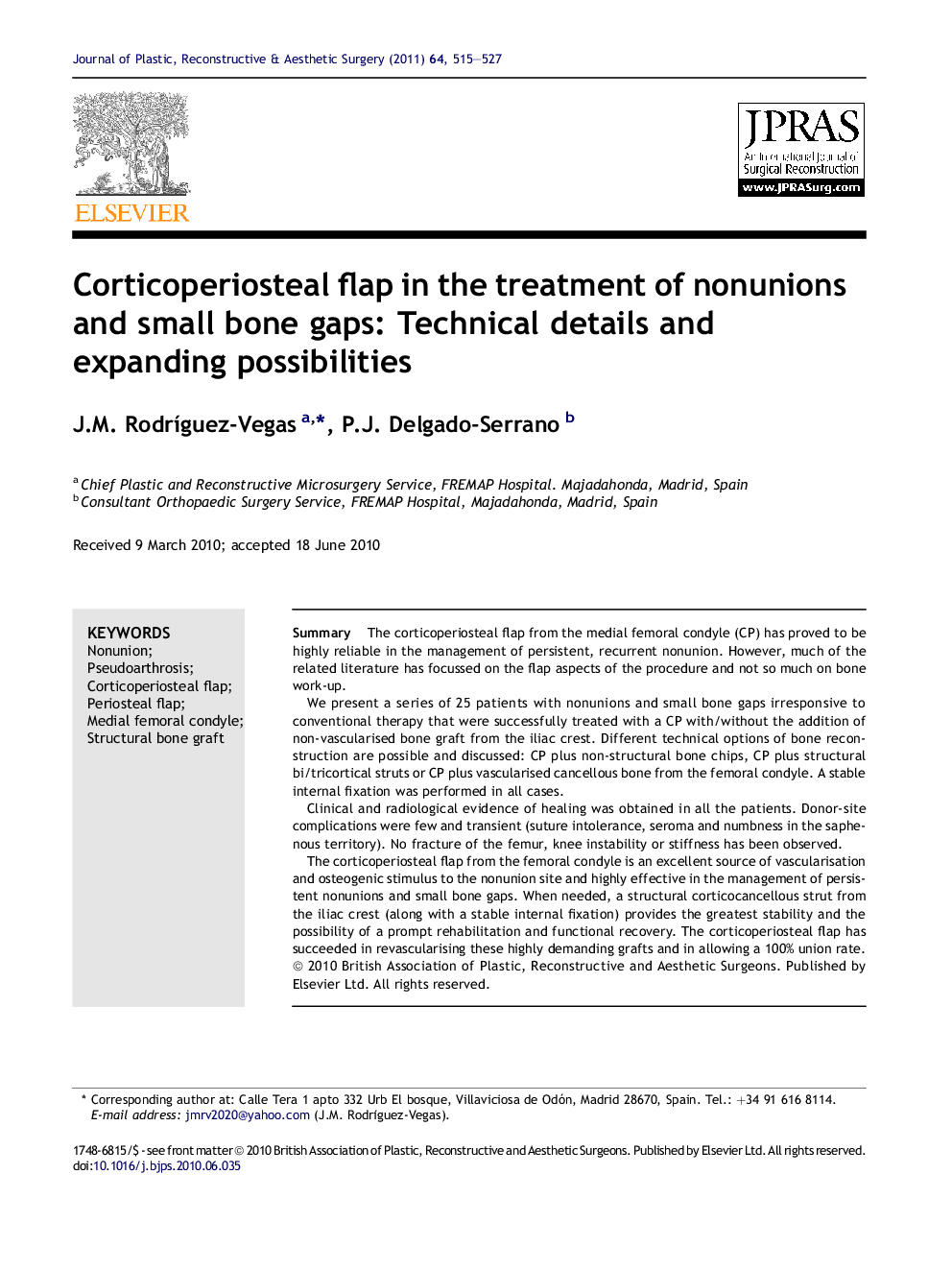 Corticoperiosteal flap in the treatment of nonunions and small bone gaps: Technical details and expanding possibilities