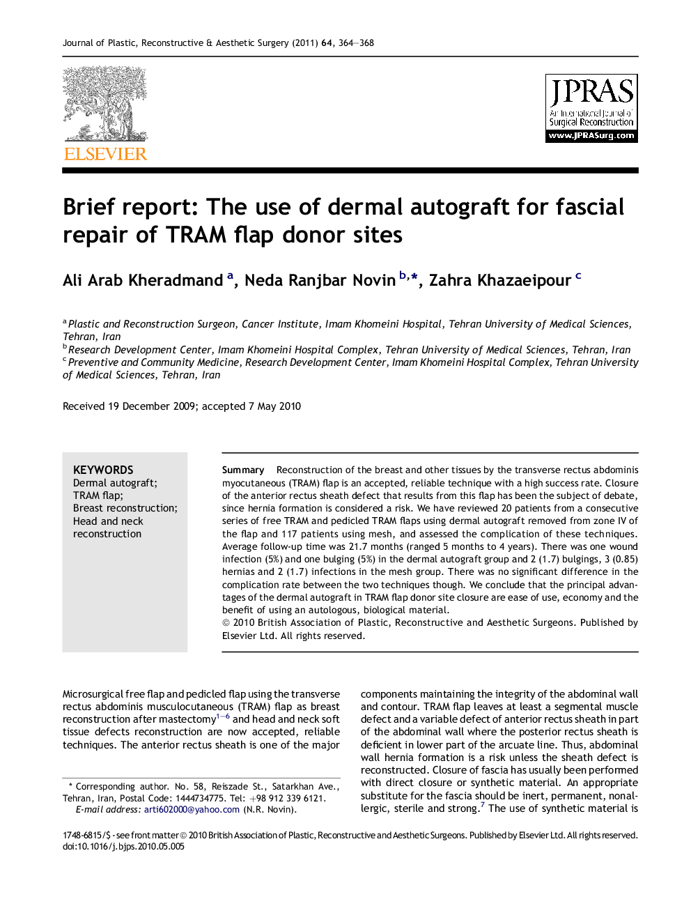 Brief report: The use of dermal autograft for fascial repair of TRAM flap donor sites