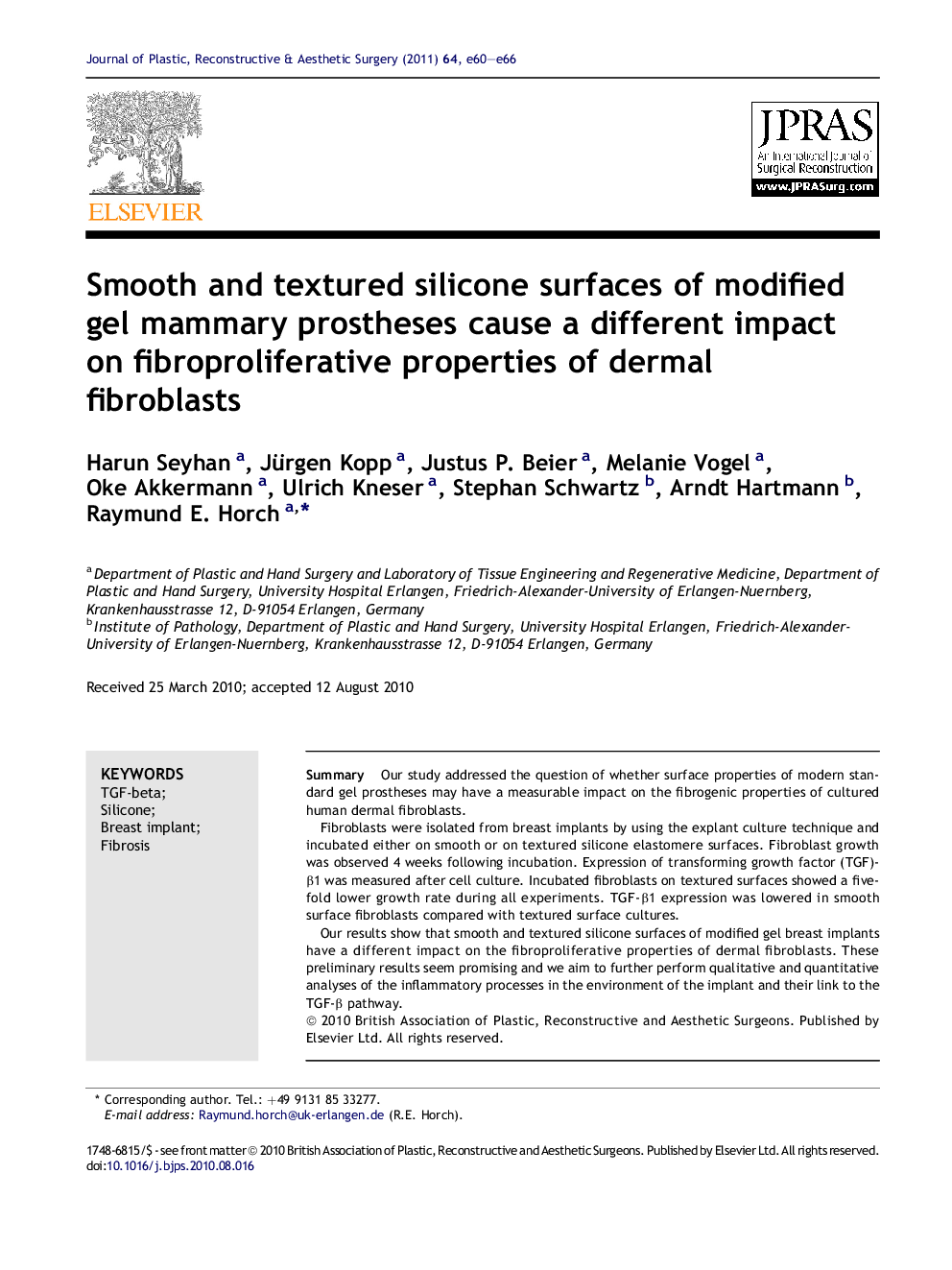 Smooth and textured silicone surfaces of modified gel mammary prostheses cause a different impact on fibroproliferative properties of dermal fibroblasts