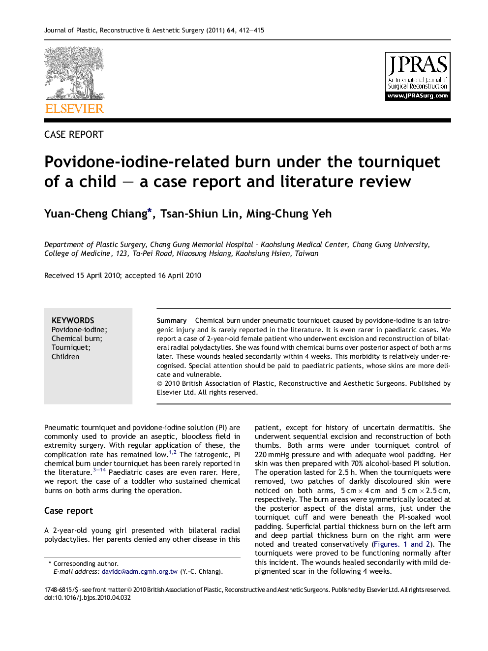 عکس صفحه اول مقاله: Povidone-iodine-related burn under the tourniquet of a child – a case report and literature review Povidone-iodine-related burn under the tourniquet of a child – a case report and literature review