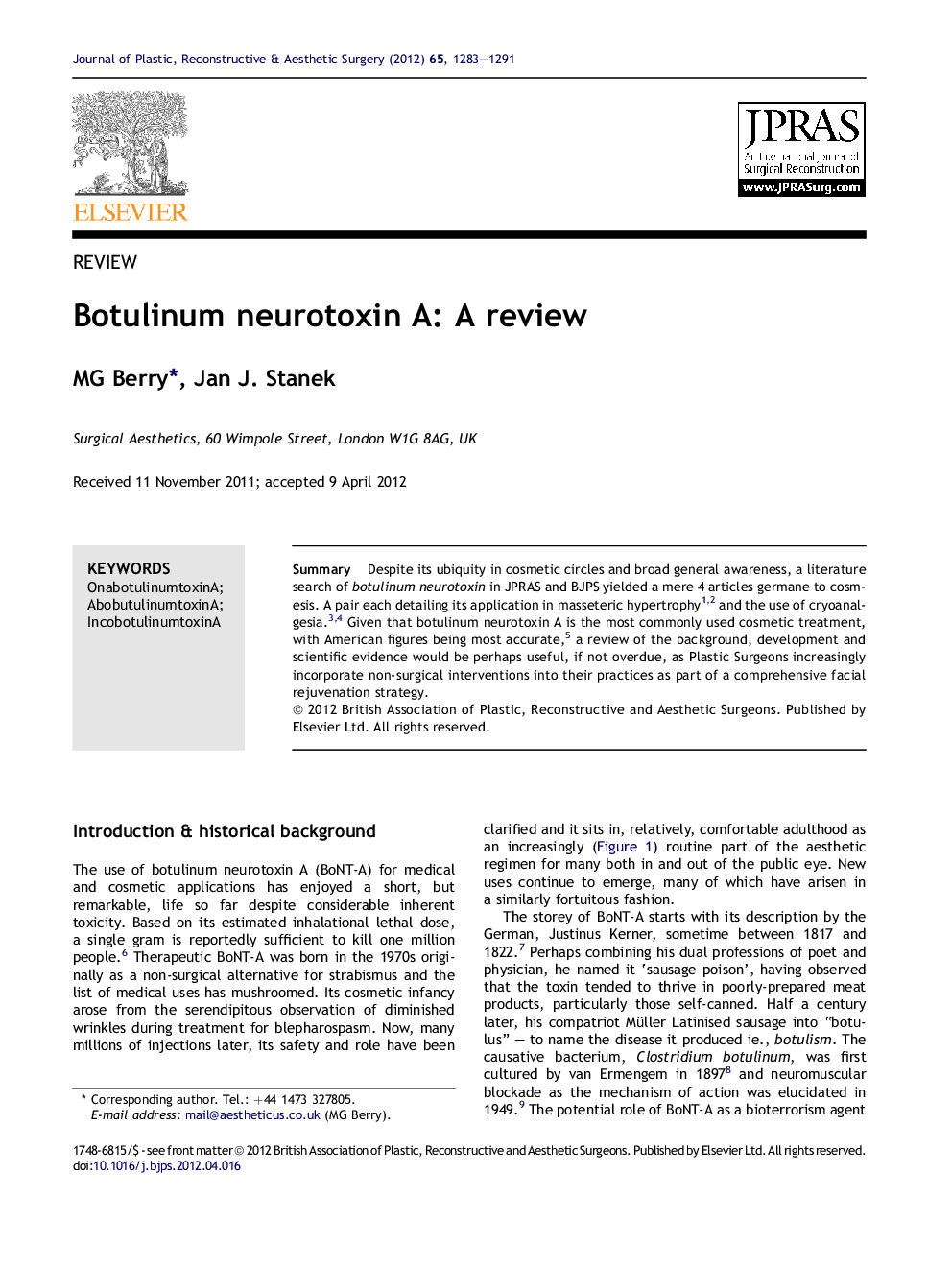 Botulinum neurotoxin A: A review