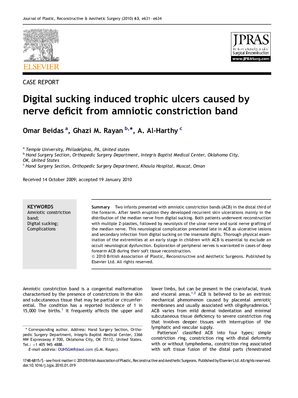 Digital sucking induced trophic ulcers caused by nerve deficit from amniotic constriction band