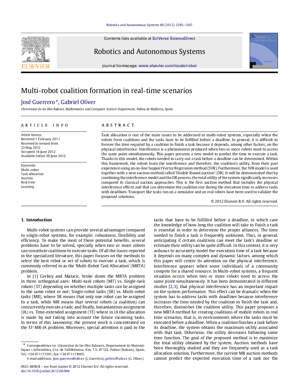 Multi-robot coalition formation in real-time scenarios