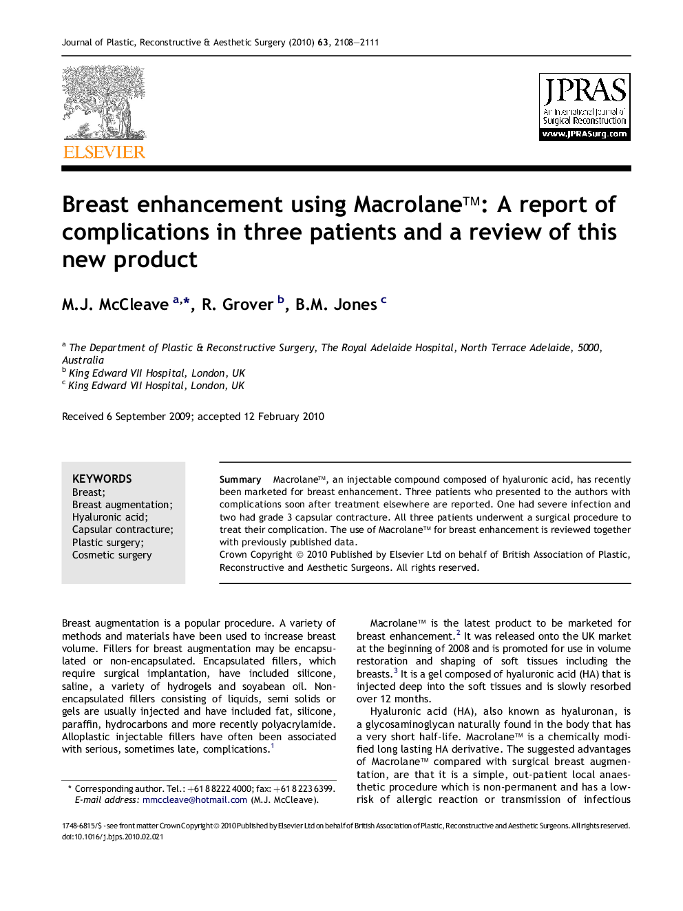 Breast enhancement using Macrolane™: A report of complications in three patients and a review of this new product