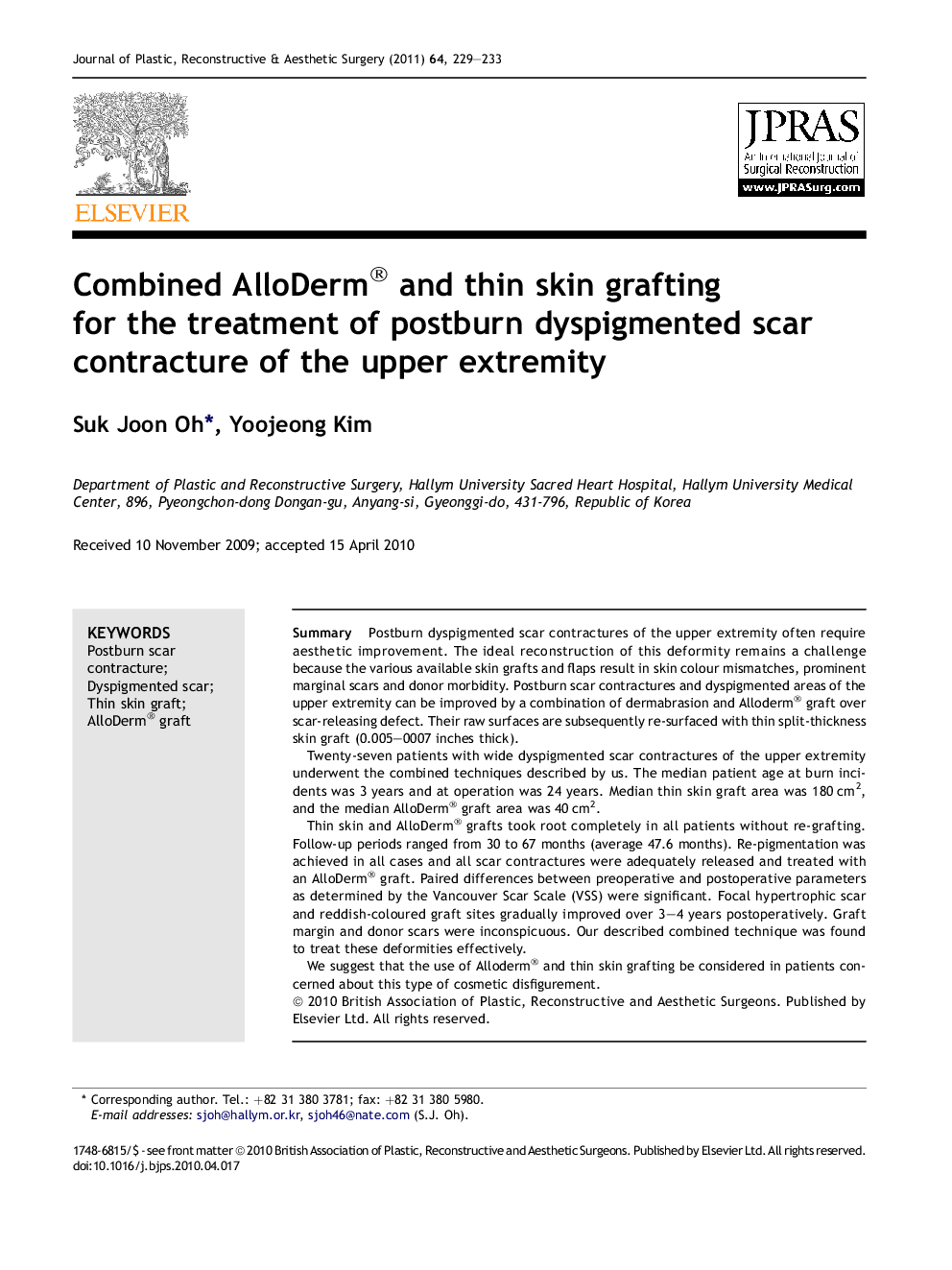 Combined AlloDerm® and thin skin grafting for the treatment of postburn dyspigmented scar contracture of the upper extremity