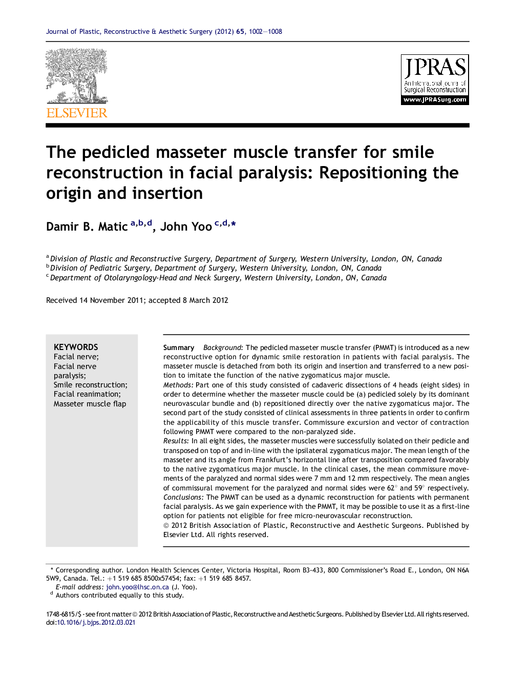 The pedicled masseter muscle transfer for smile reconstruction in facial paralysis: Repositioning the origin and insertion