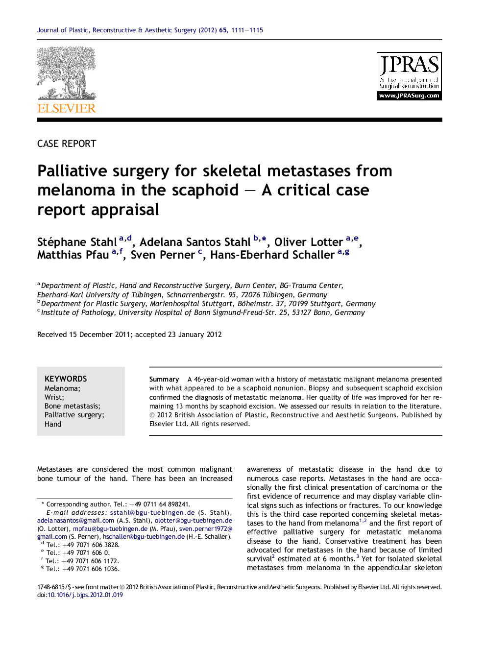 Palliative surgery for skeletal metastases from melanoma in the scaphoid – A critical case report appraisal