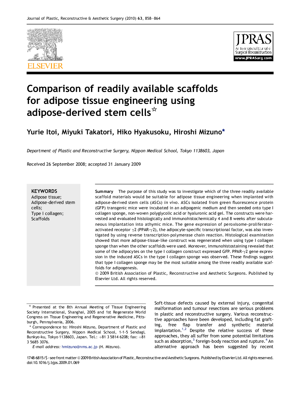 Comparison of readily available scaffolds for adipose tissue engineering using adipose-derived stem cells 