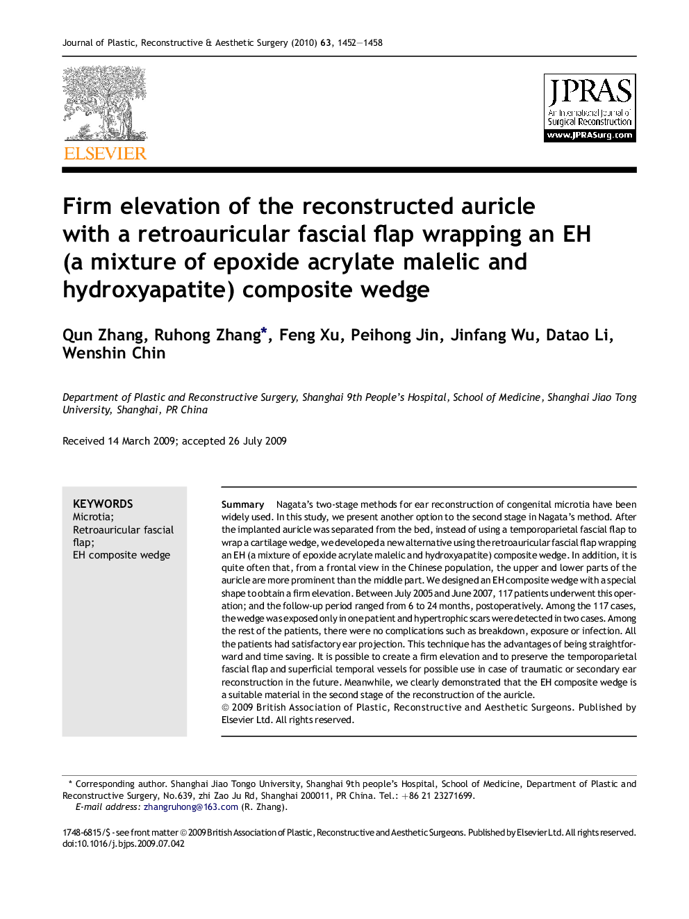 Firm elevation of the reconstructed auricle with a retroauricular fascial flap wrapping an EH (a mixture of epoxide acrylate malelic and hydroxyapatite) composite wedge