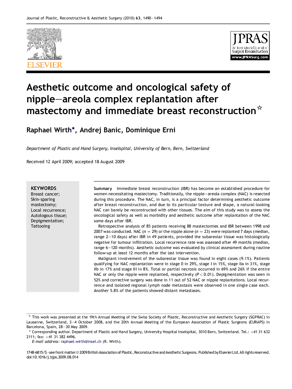 Aesthetic outcome and oncological safety of nipple–areola complex replantation after mastectomy and immediate breast reconstruction 