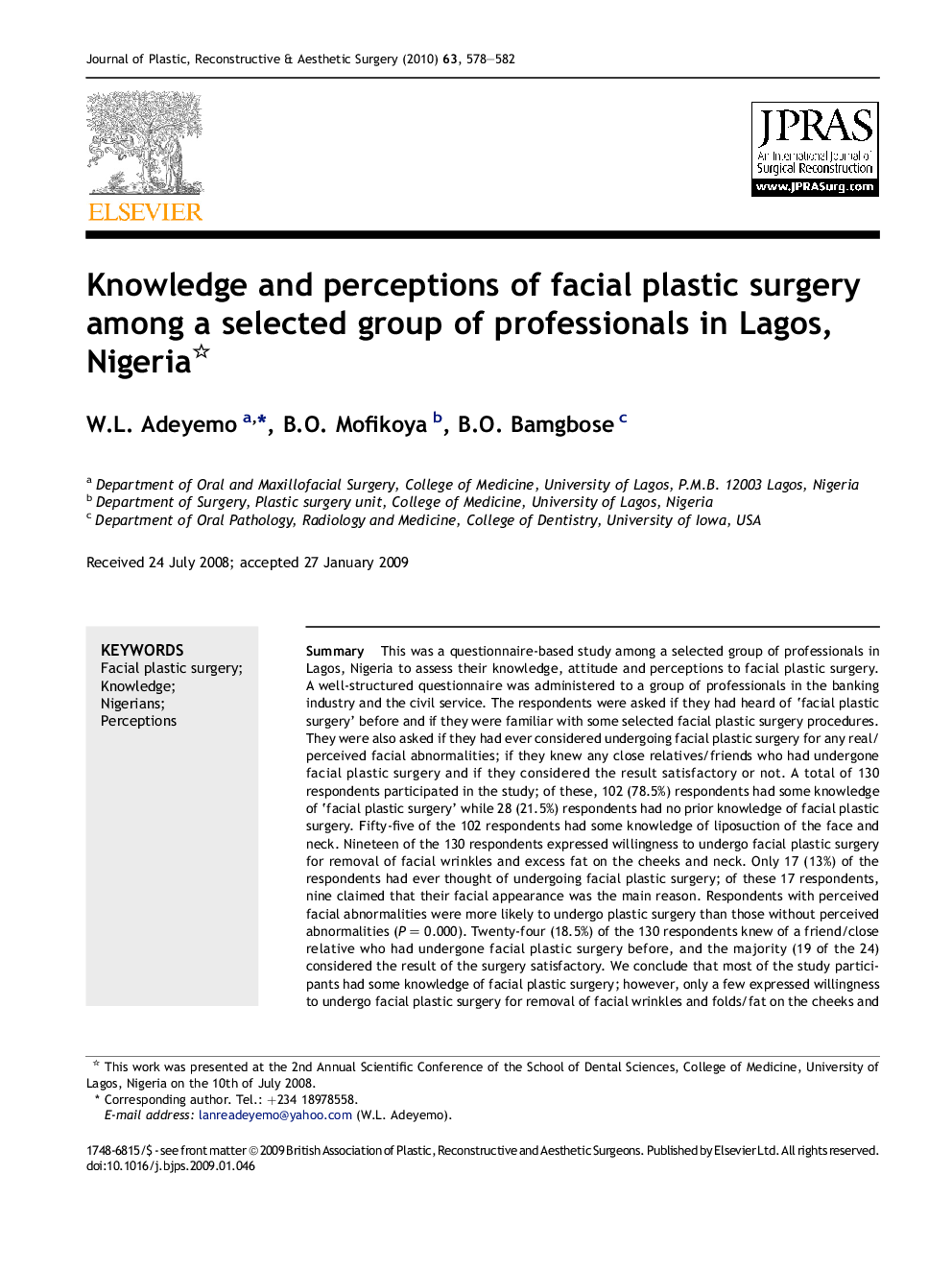 Knowledge and perceptions of facial plastic surgery among a selected group of professionals in Lagos, Nigeria 