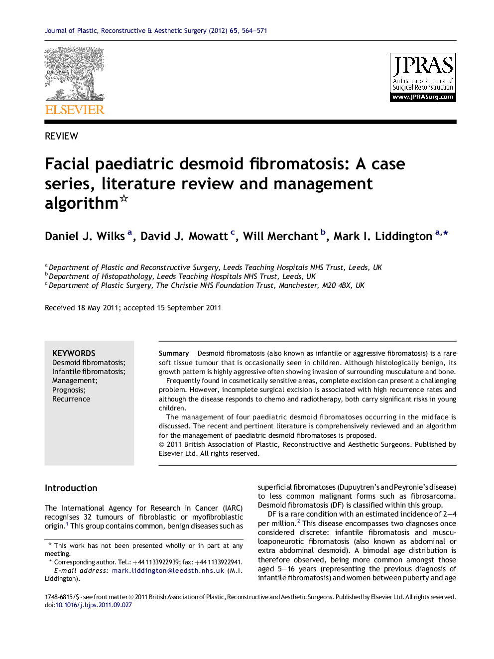 Facial paediatric desmoid fibromatosis: A case series, literature review and management algorithm 