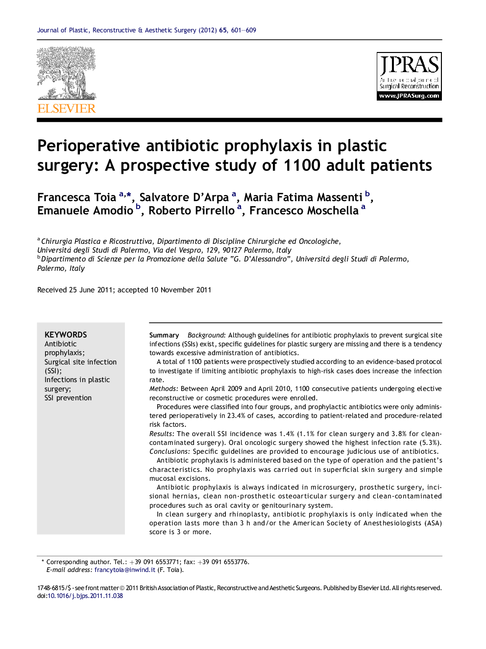 Perioperative antibiotic prophylaxis in plastic surgery: A prospective study of 1100 adult patients