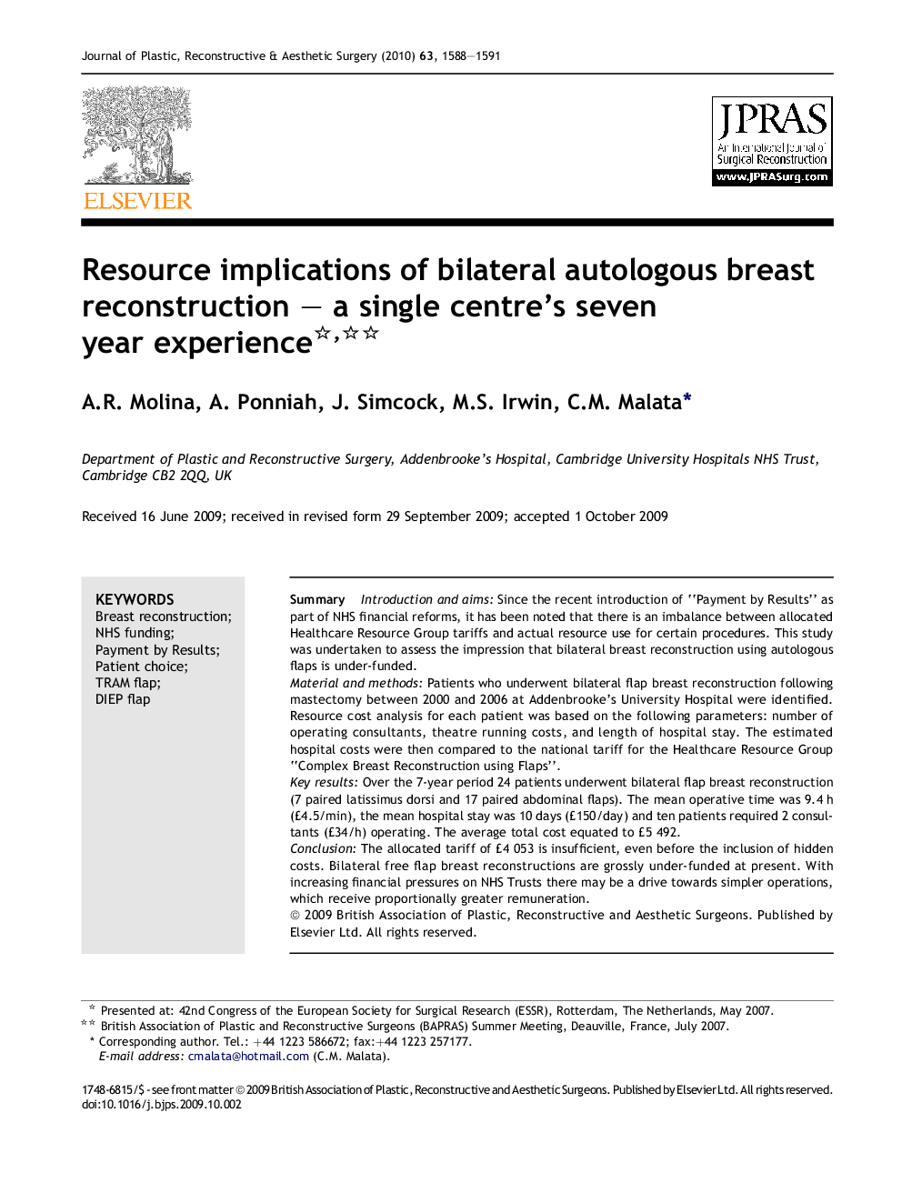 Resource implications of bilateral autologous breast reconstruction – a single centre's seven year experience 