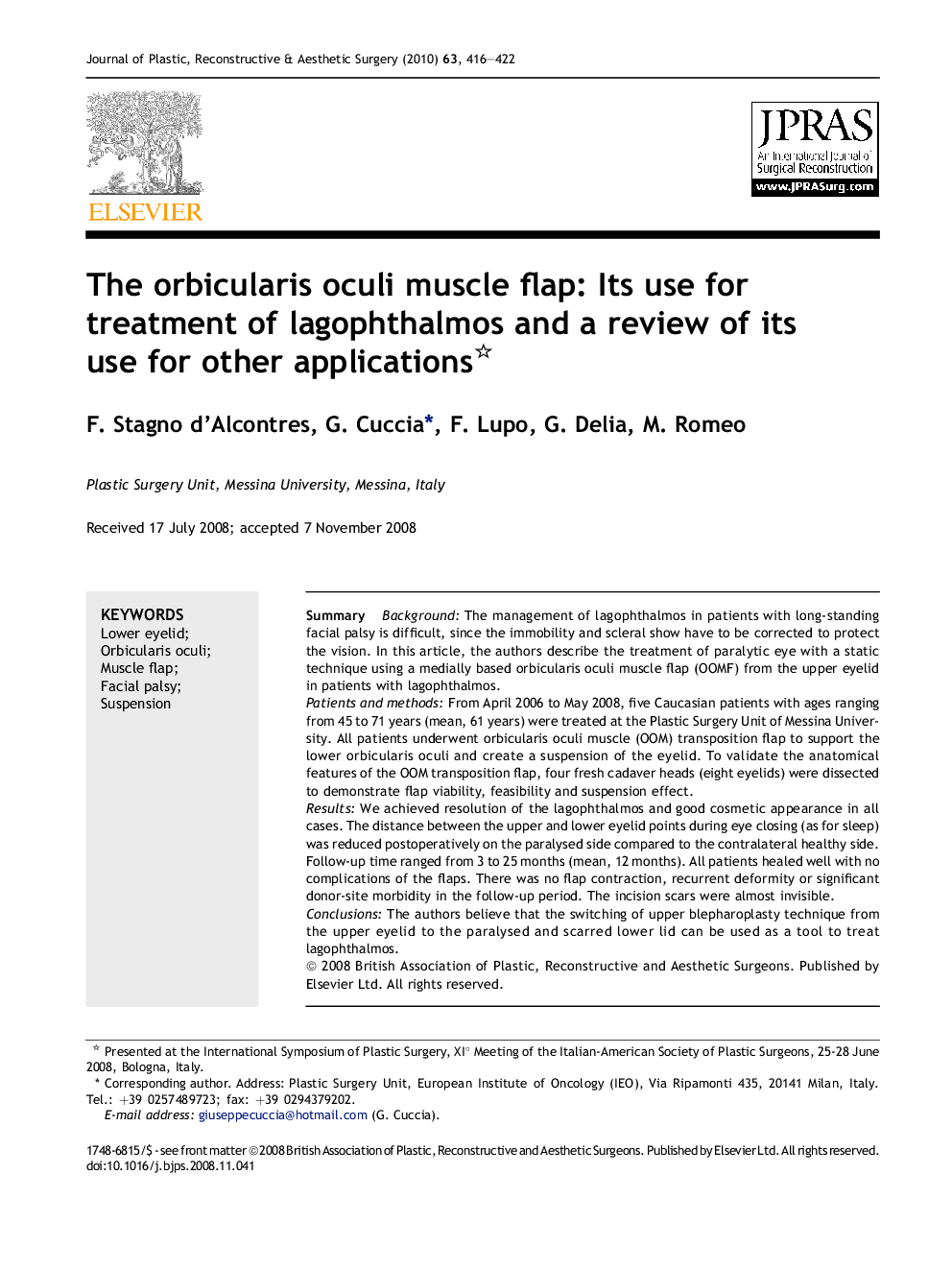 The orbicularis oculi muscle flap: Its use for treatment of lagophthalmos and a review of its use for other applications 