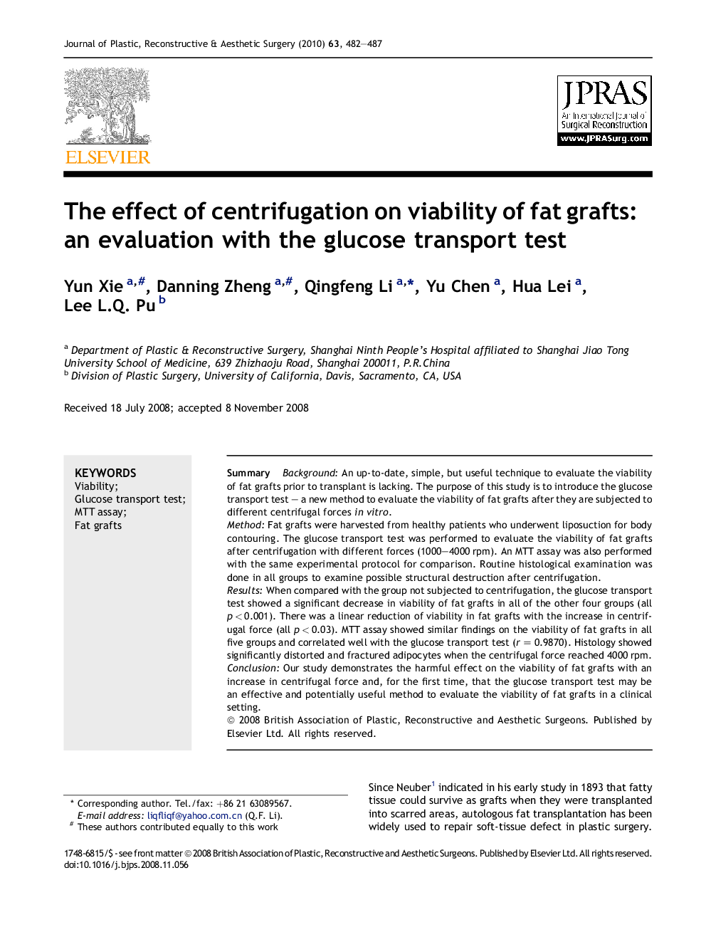 عکس صفحه اول مقاله: The effect of centrifugation on viability of fat grafts: an evaluation with the glucose transport test The effect of centrifugation on viability of fat grafts: an evaluation with the glucose transport test