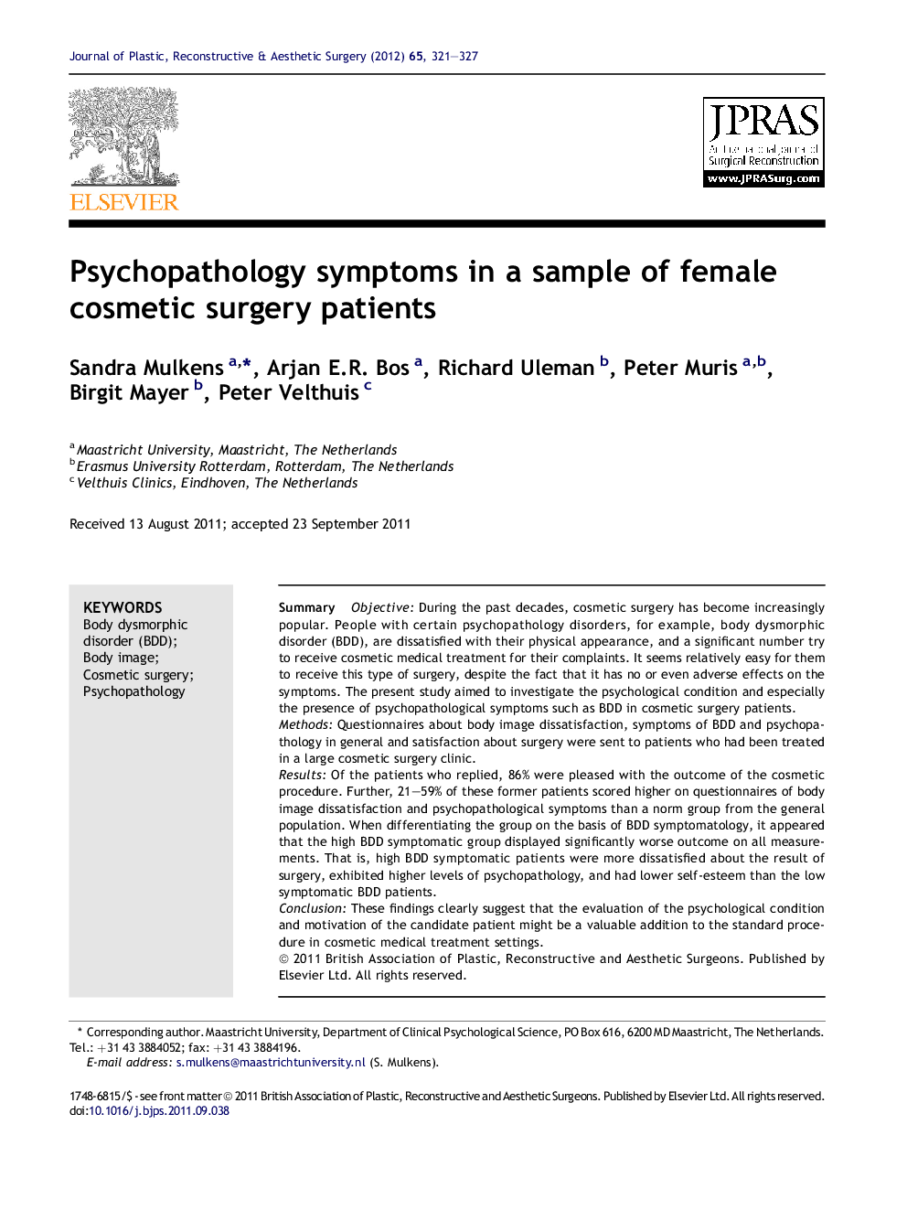 Psychopathology symptoms in a sample of female cosmetic surgery patients