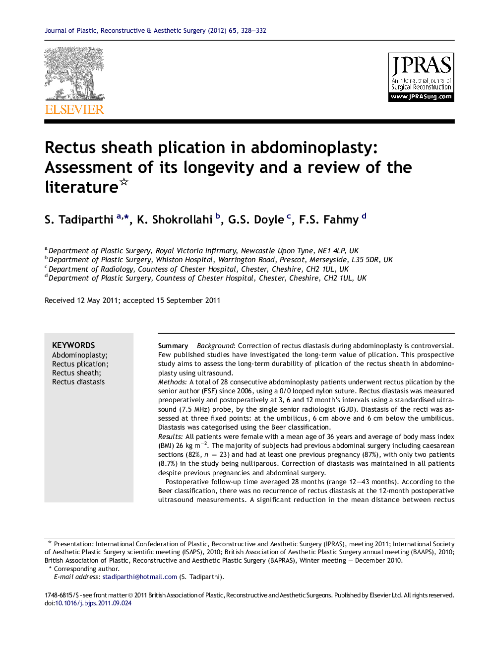 Rectus sheath plication in abdominoplasty: Assessment of its longevity and a review of the literature 