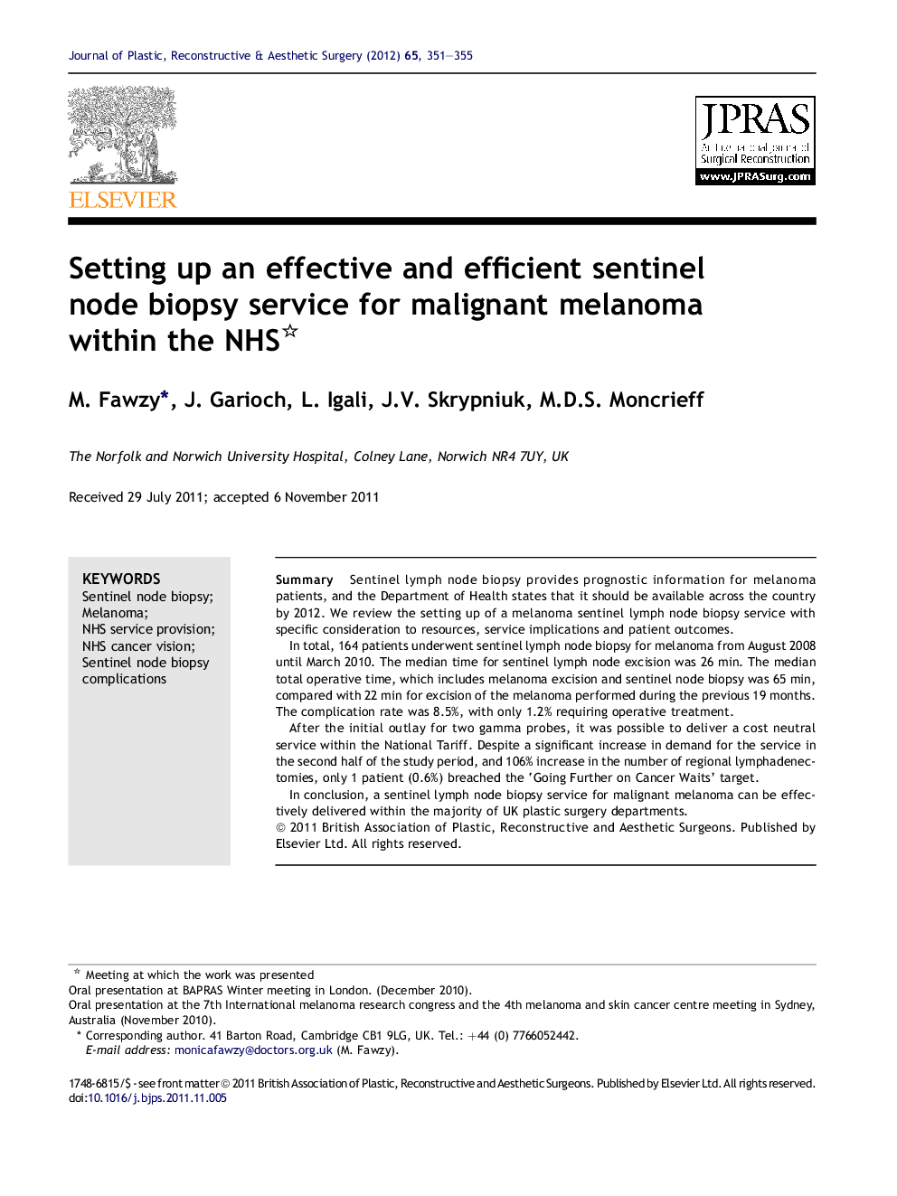 Setting up an effective and efficient sentinel node biopsy service for malignant melanoma within the NHS 