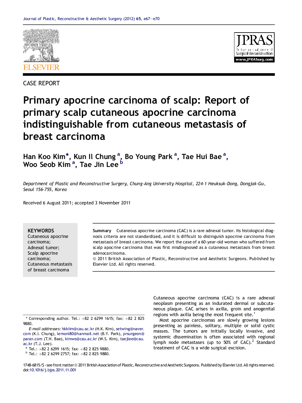 Primary apocrine carcinoma of scalp: Report of primary scalp cutaneous apocrine carcinoma indistinguishable from cutaneous metastasis of breast carcinoma