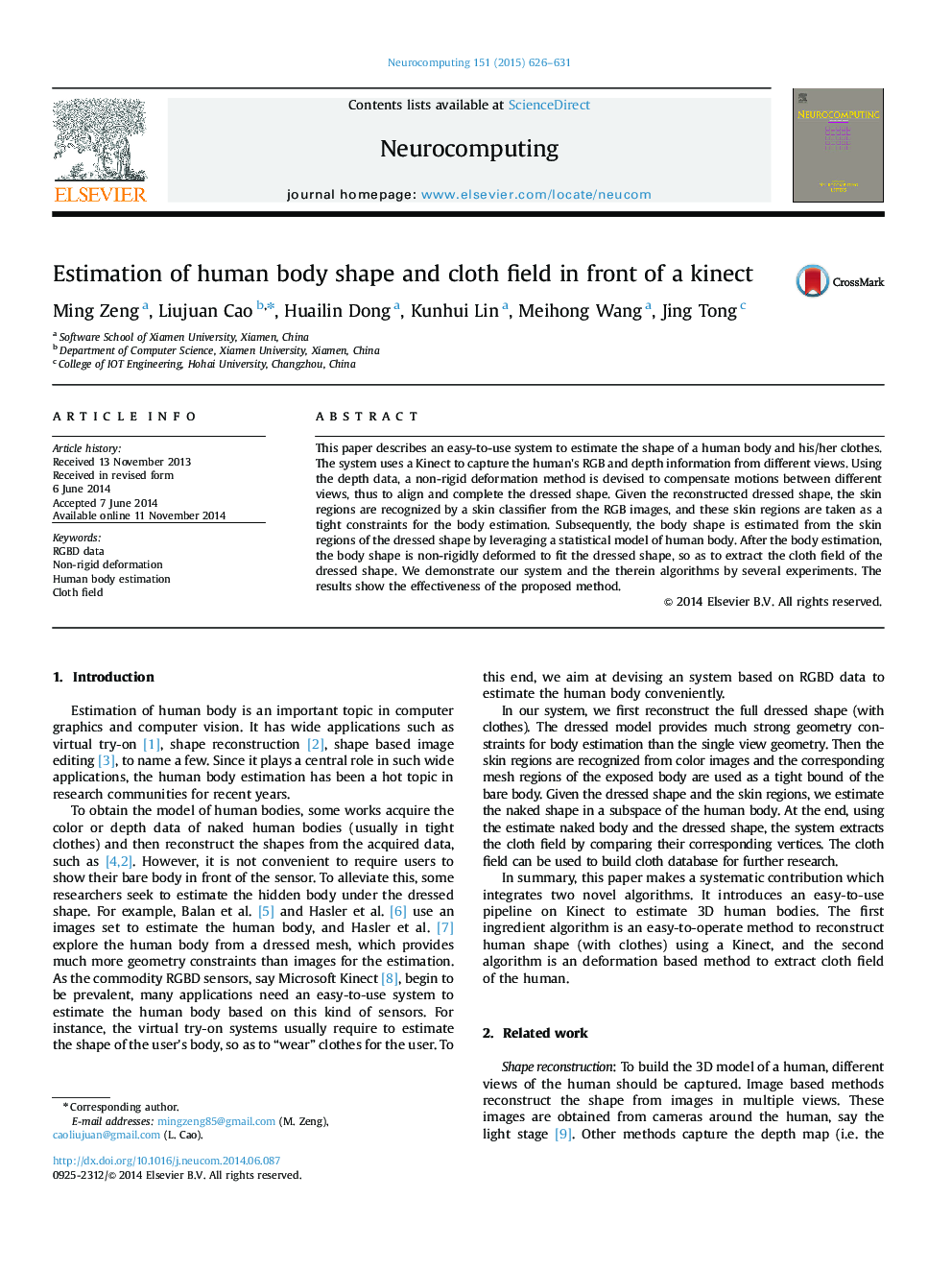 Estimation of human body shape and cloth field in front of a kinect