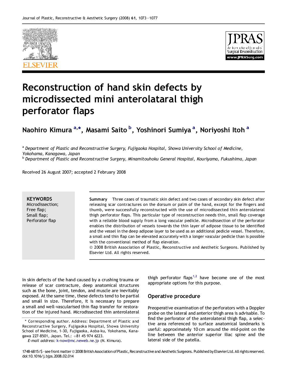 Reconstruction of hand skin defects by microdissected mini anterolataral thigh perforator flaps