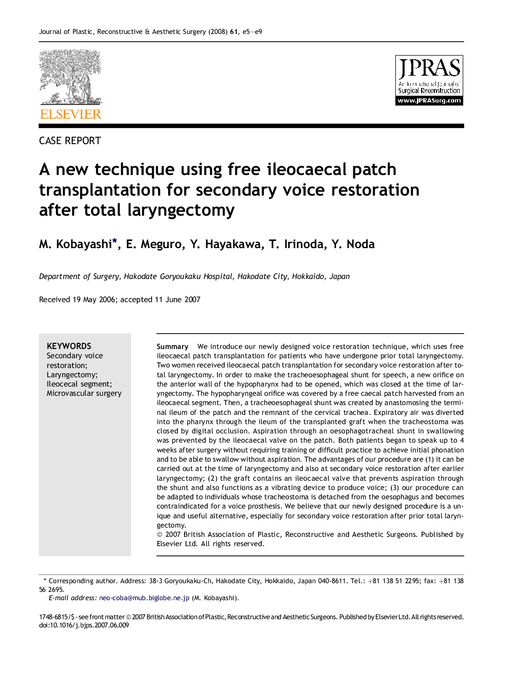 A new technique using free ileocaecal patch transplantation for secondary voice restoration after total laryngectomy