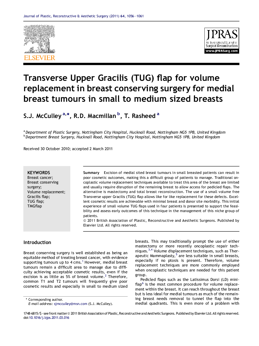 Transverse Upper Gracilis (TUG) flap for volume replacement in breast conserving surgery for medial breast tumours in small to medium sized breasts