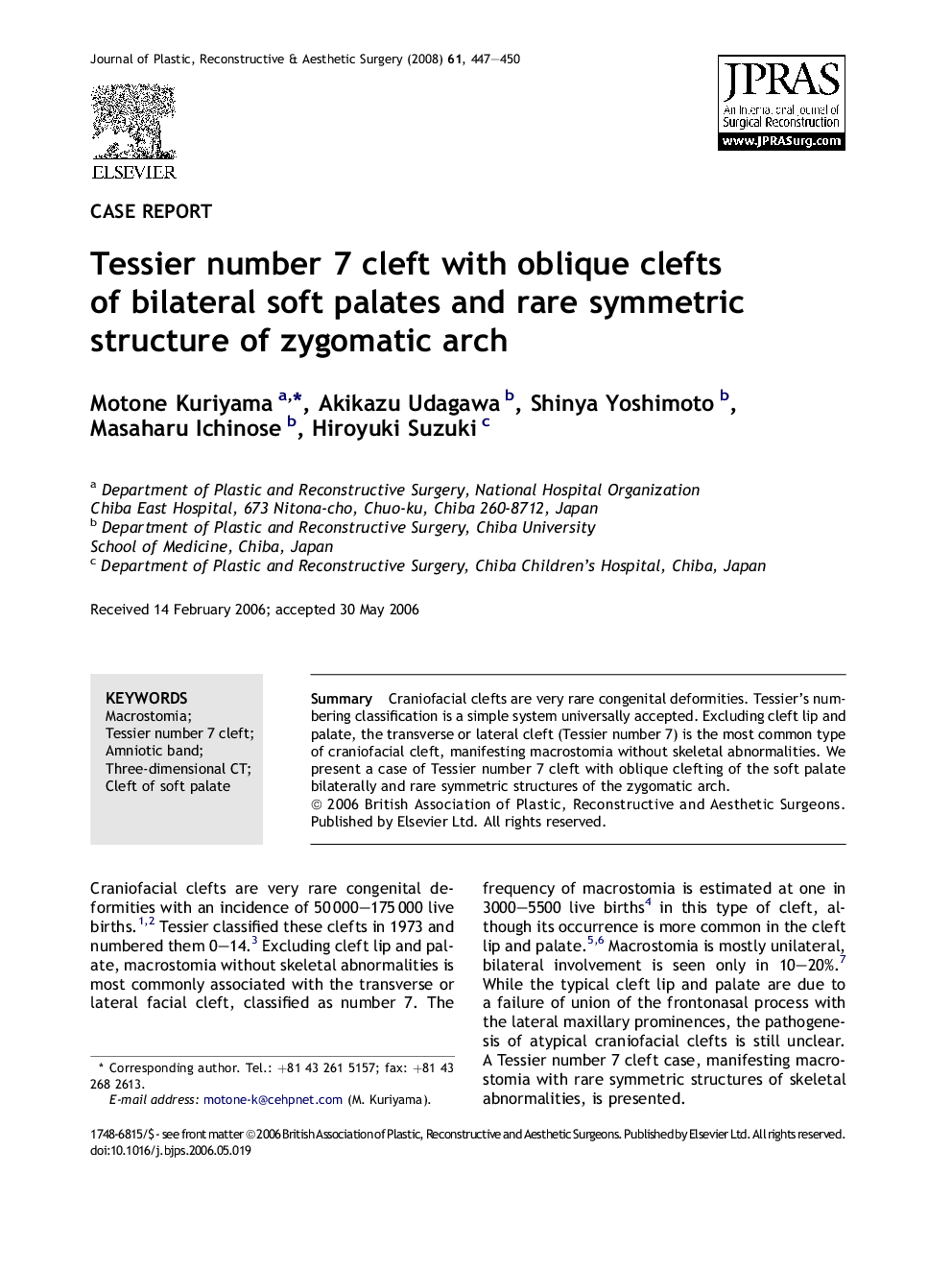 Tessier number 7 cleft with oblique clefts of bilateral soft palates and rare symmetric structure of zygomatic arch