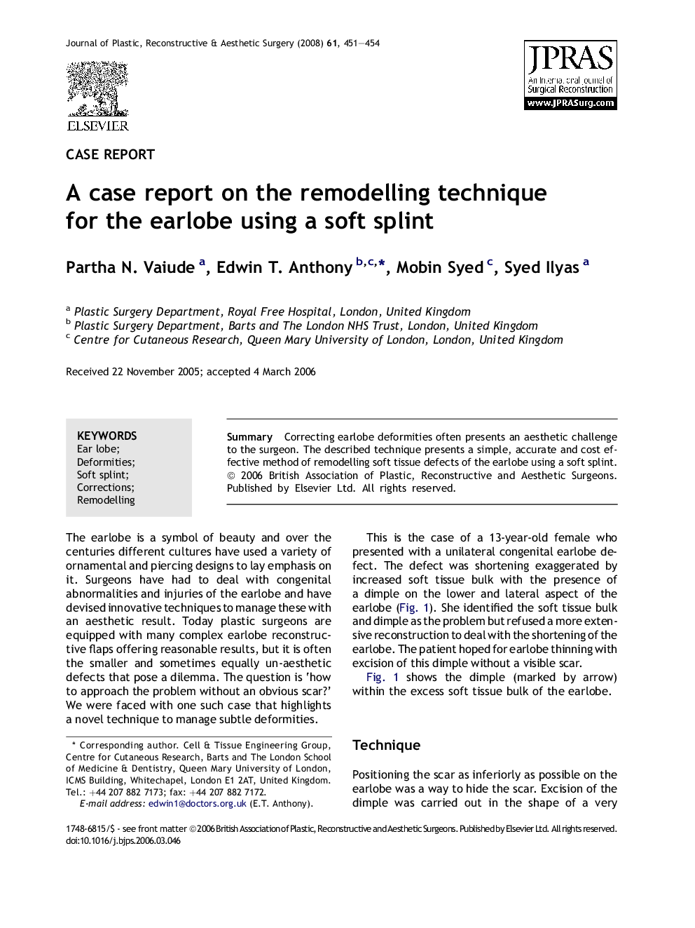 A case report on the remodelling technique for the earlobe using a soft splint