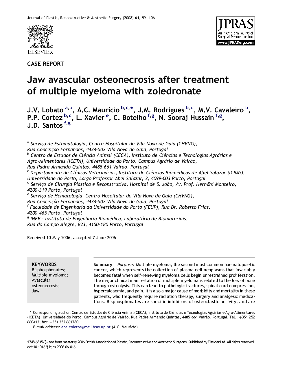 Jaw avascular osteonecrosis after treatment of multiple myeloma with zoledronate