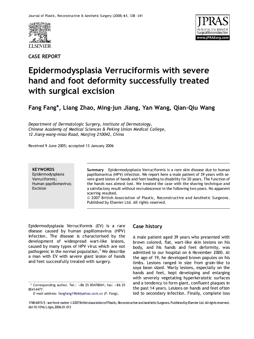 Epidermodysplasia Verruciformis with severe hand and foot deformity successfully treated with surgical excision