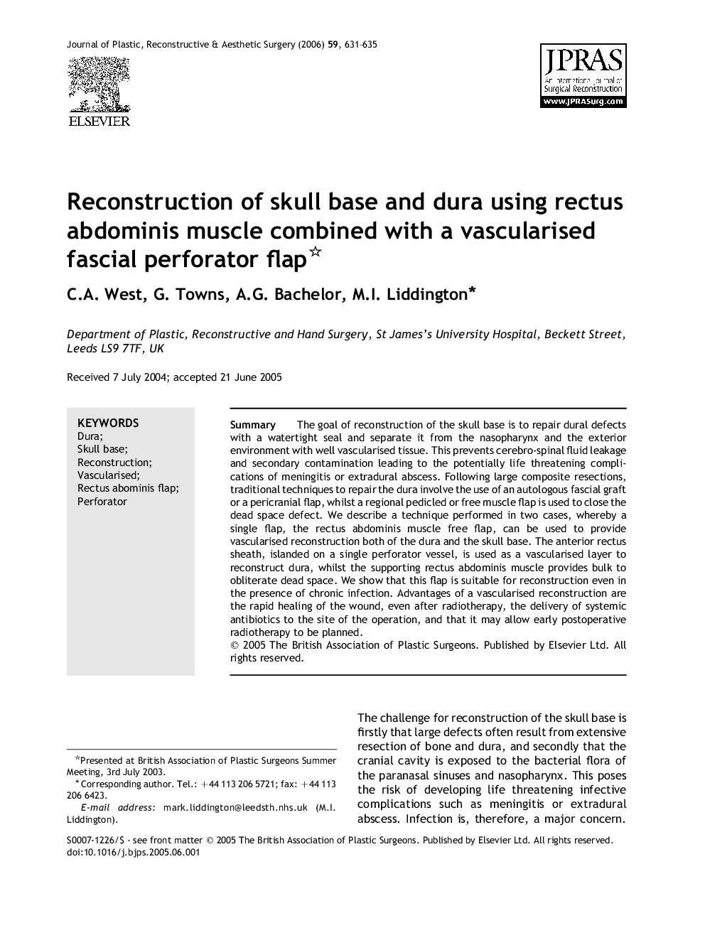 Reconstruction of skull base and dura using rectus abdominis muscle combined with a vascularised fascial perforator flap 